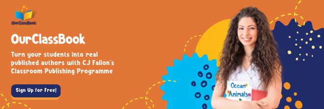 Turn your students into real published authors with CJ Fallon’s Classroom Publishing Programme - 1